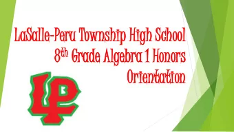 LaSalle  LaSal  le-Peru Town  wnship  ship H  High Sc  igh Scho  hool th Gr 8 th  Grade  ade