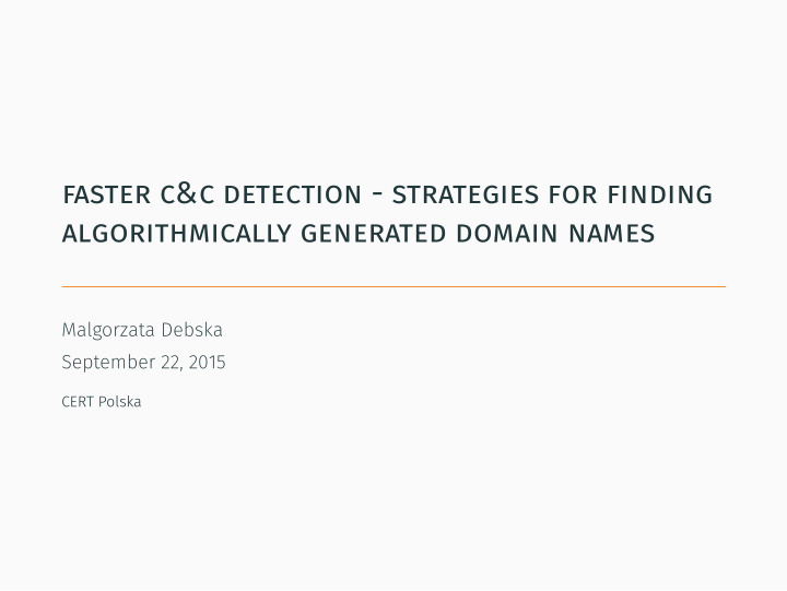 faster c c detection strategies for finding