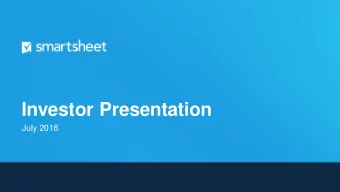 Investor Presentation  July 2018  Legal Disclosure  This presentation contains forward-looking