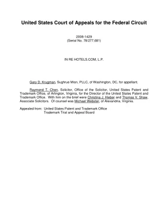 United States Court of Appeals for the Federal Circuit  2008-1429  (Serial No. 78/277,681)  IN RE