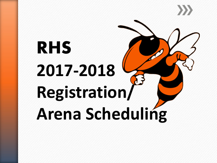 registration arena scheduling
