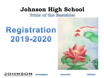 Johnson High School  Tip #1: Consider Graduation Credit  Requirements    8 semesters (16