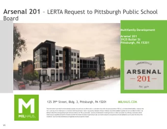 Executive Summary  OVERALL DEVELOPMENT SUMMARY  The Arsenal 201 investment opportunity is a planned