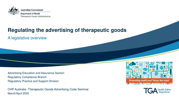 regulating the advertising of therapeutic goods