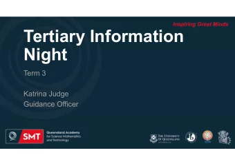 Tertiary Information  Night  Term 3  Katrina Judge  Guidance Officer  What does career mean?