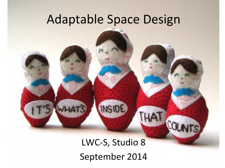 adaptable space design