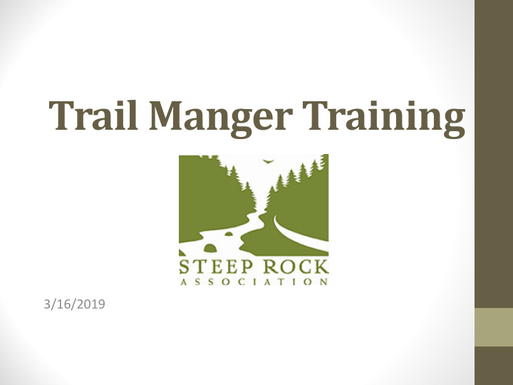 trail manger training