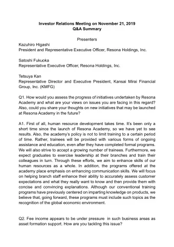 Investor Relations Meeting on November 21, 2019  Q&amp;A Summary  Presenters  Kazuhiro Higashi