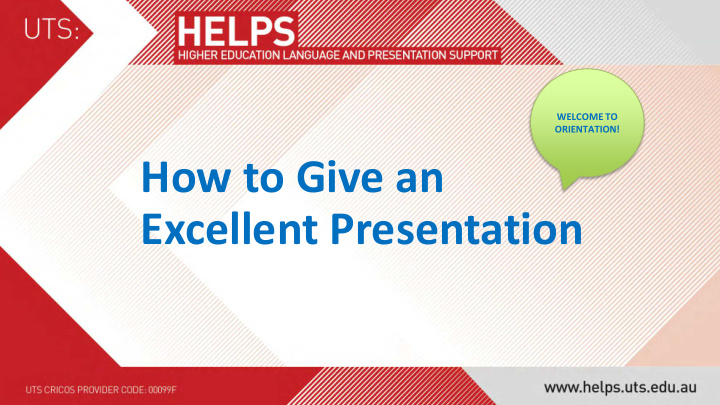 how to give an excellent presentation