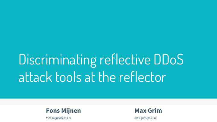 discriminating reflective ddos attack tools at the