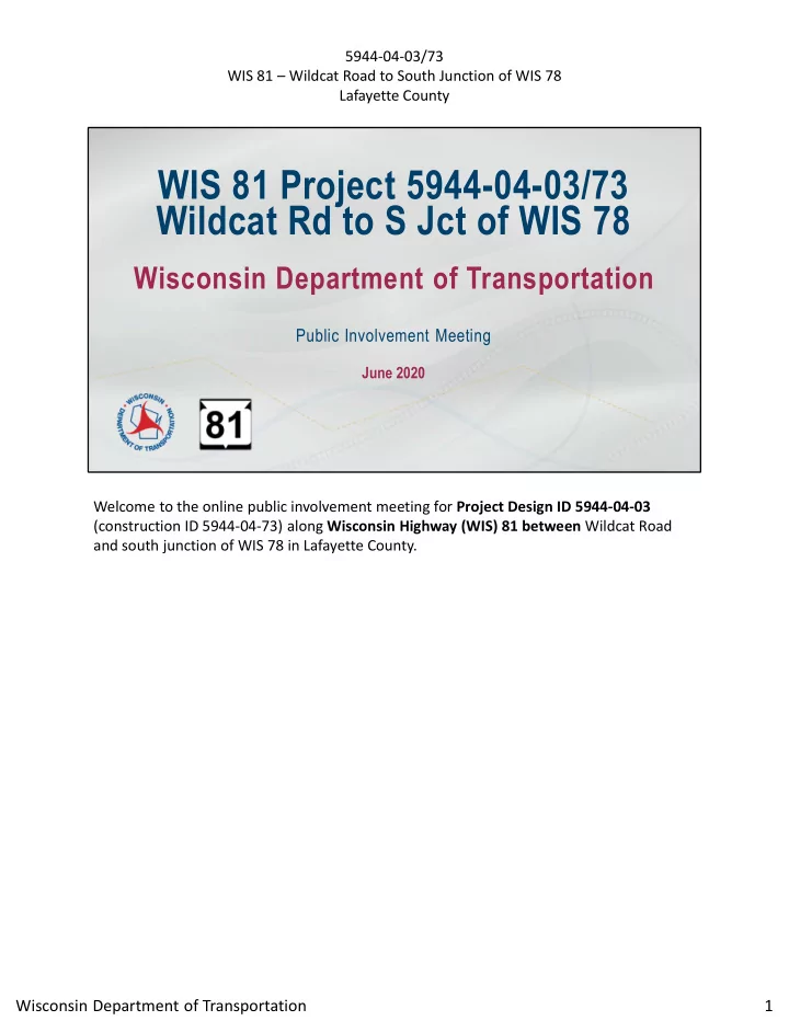 wis 81 project 5944 04 03 73 wildcat rd to s jct of wis 78