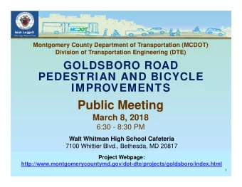 Public Meeting  March 8, 2018  6:30 - 8:30 PM  Walt Whitman High School Cafeteria  7100 Whittier