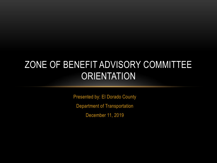 zone of benefit advisory committee