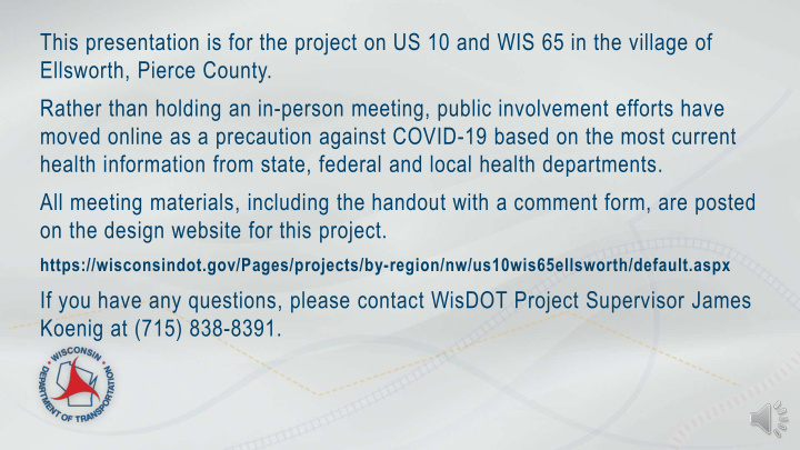 this presentation is for the project on us 10 and wis 65