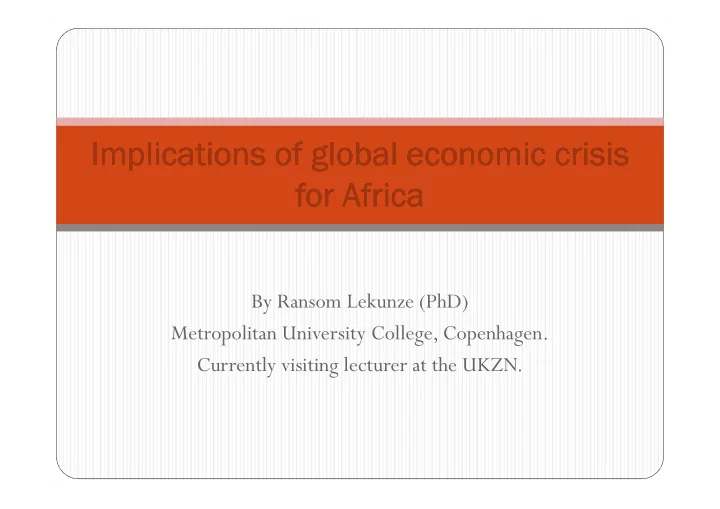implications of global economic crisis implications of