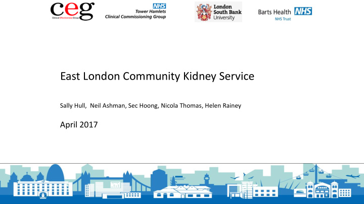 east london community kidney service