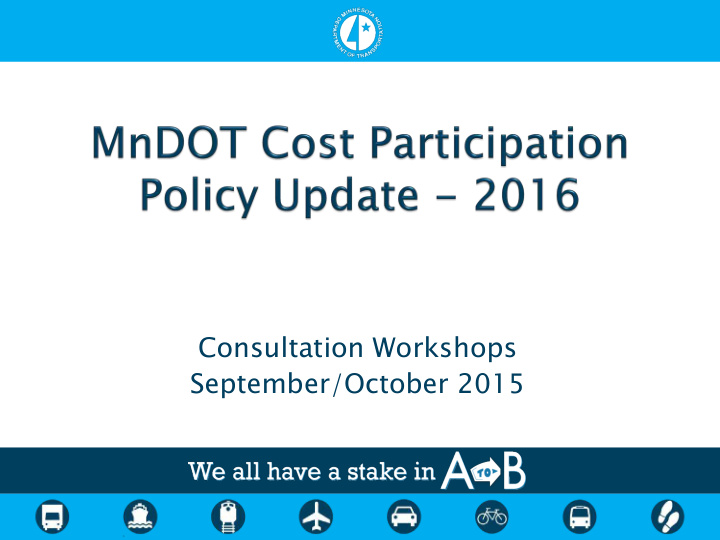 consultation workshops september october 2015 2016 policy
