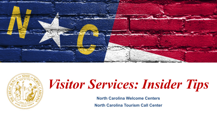 visitor services insider tips