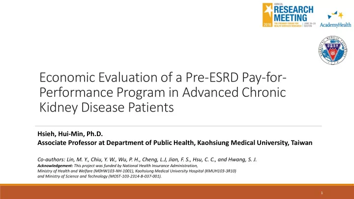 economic evaluation of a pre esrd pay for
