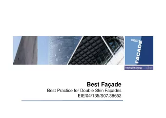 Best Faade  Best Practice for Double Skin Faades  EIE/04/135/S07.38652  Description  Double
