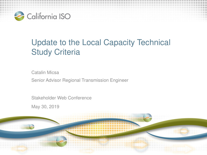 update to the local capacity technical study criteria