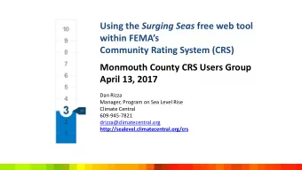 within FEMAs  Community Rating System (CRS)  Monmouth County CRS Users Group  April 13, 2017