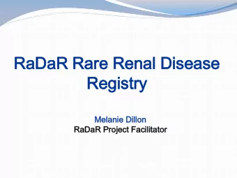 Ra  RaDa  DaR  R Ra  Rare  re Re  Rena  nal  l Di  Dise  sease  ase  Re  Regi  gistry  stry  Me
