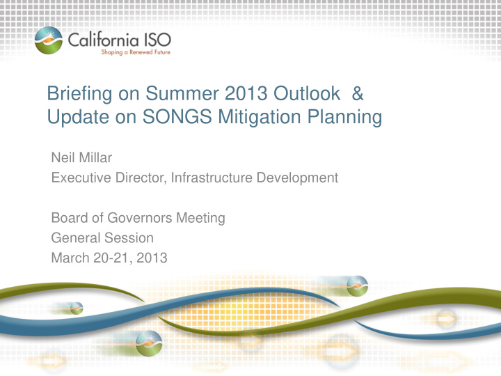 briefing on summer 2013 outlook update on songs