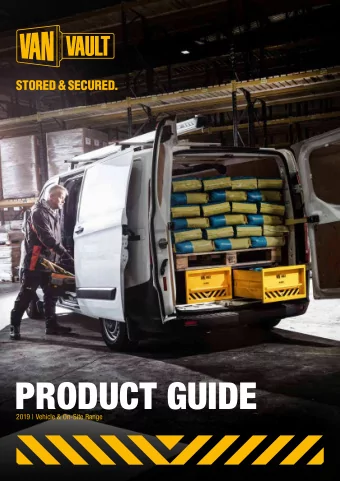 PRODUCT GUIDE  2019 | Vehicle &amp; On-Site Range  INTRODUCTION  STORED &amp; SECURED.  CONTENTS