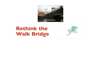 Rethink the  Walk Bridge  Rethink the Walk Bridge  About Us  Norwalk Harbor Keeper is a 501 (C) (3)