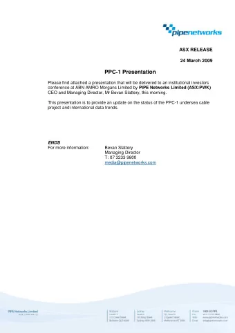 PPC-1 Presentation  Please find attached a presentation that will be delivered to an institutional