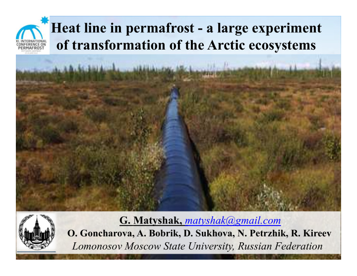 heat line in permafrost a large experiment of