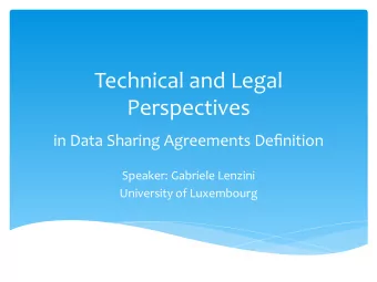 Technical  and  Legal    Perspectives    in  Data  Sharing  Agreements