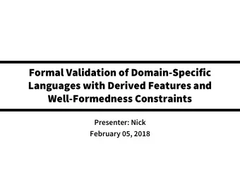 Languages with Derived Features and  Well-Formedness Constraints  Presenter: Nick  February 05,