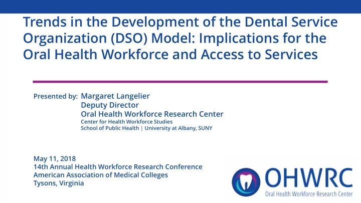 trends in the development of the dental service