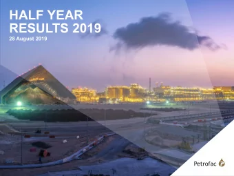 HALF YEAR  RESULTS 2019  28 August 2019  Important notice  This document has been prepared by