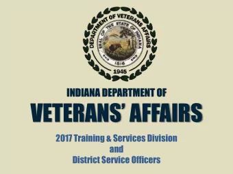 VETERANS AFFAIRS  2017 Training &amp; Services Division  and  District Service Officers  WELCOME