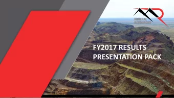 FY2017 RESULTS  PRESENTATION PACK  1  THE MRL BUSINESS  Innovative Mining  Unique Value  Focus on