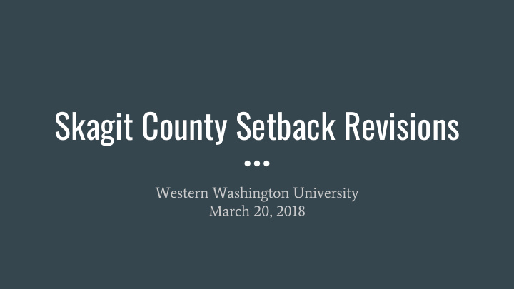 skagit county setback revisions
