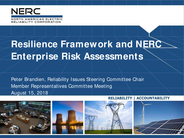 resilience framework and nerc enterprise risk assessments