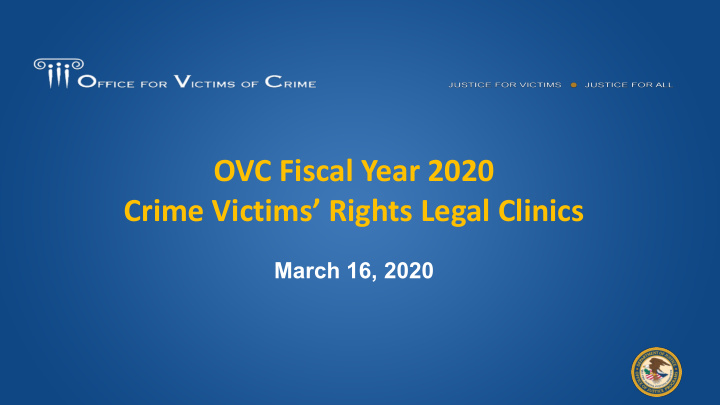 ovc fiscal year 2020 crime victims rights legal clinics