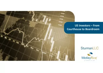 US Investors  From  Courthouse to Boardroom  The Growth of Activist Investors and their Use of