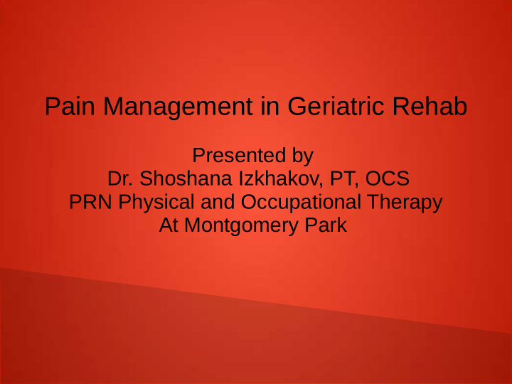 pain management in geriatric rehab