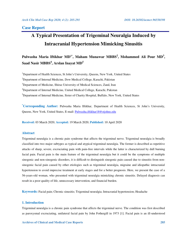 a typical presentation of trigeminal neuralgia induced by
