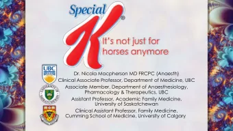 Dr. Nicola Macpherson MD FRCPC (Anaesth)  Clinical Associate Professor, Department of Medicine, UBC