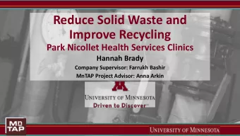 Reduce Solid Waste and  Improve Recycling  Park Nicollet Health Services Clinics  Hannah Brady