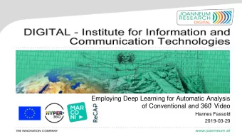 Employing Deep Learning for Automatic Analysis    of Conventional and 360  Video  Hannes Fassold
