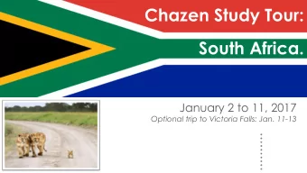 Chazen Study Tour:  South Africa.  Chazen Study Tour: South Africa.  January 2 to 11, 2017