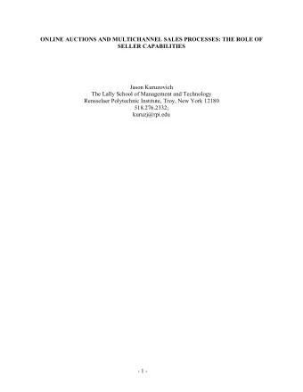 ONLINE AUCTIONS AND MULTICHANNEL SALES PROCESSES: THE ROLE OF  SELLER CAPABILITIES  Jason