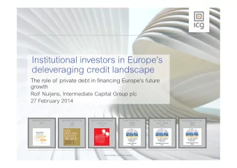 Institutional investors in Europes  deleveraging credit landscape  The role of private debt in